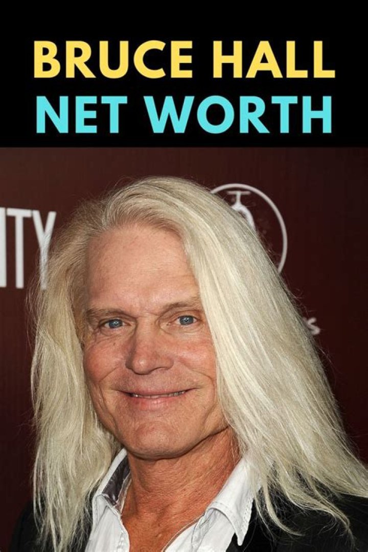 Bruce Hall Net Worth - Wiki, Age, Weight and Height, Relationships, Family, and More