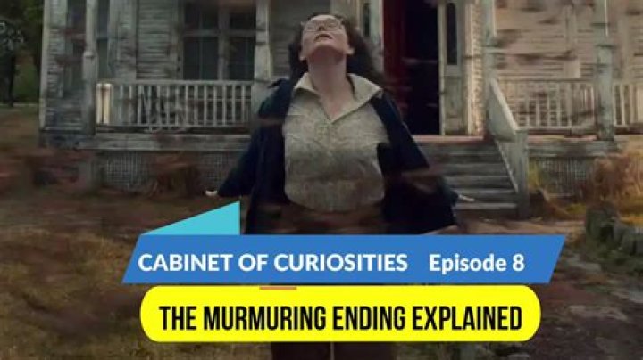 Cabinet of Curiosities episode 8, “The Murmuring” recap