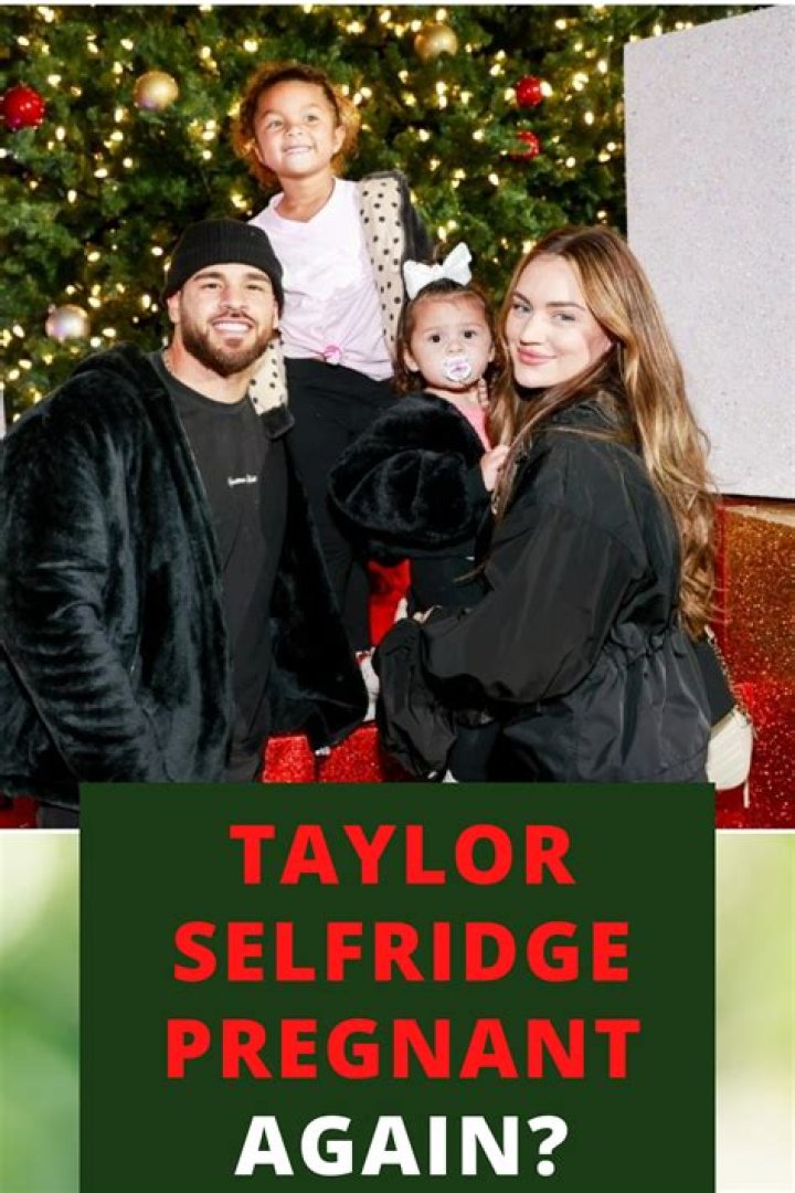 Taylor Selfridge Reveals Baby's Name!